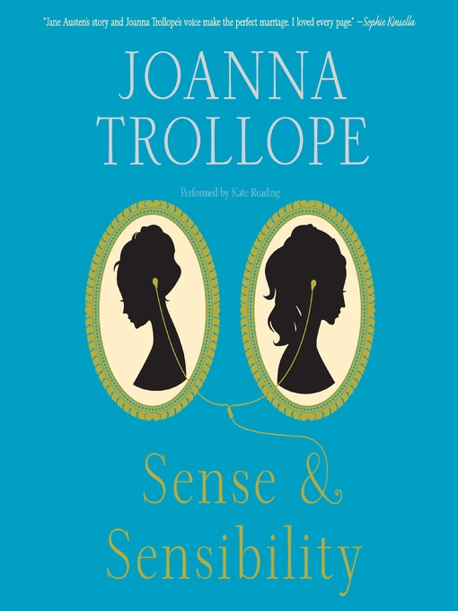 Title details for Sense & Sensibility by Joanna Trollope - Wait list
